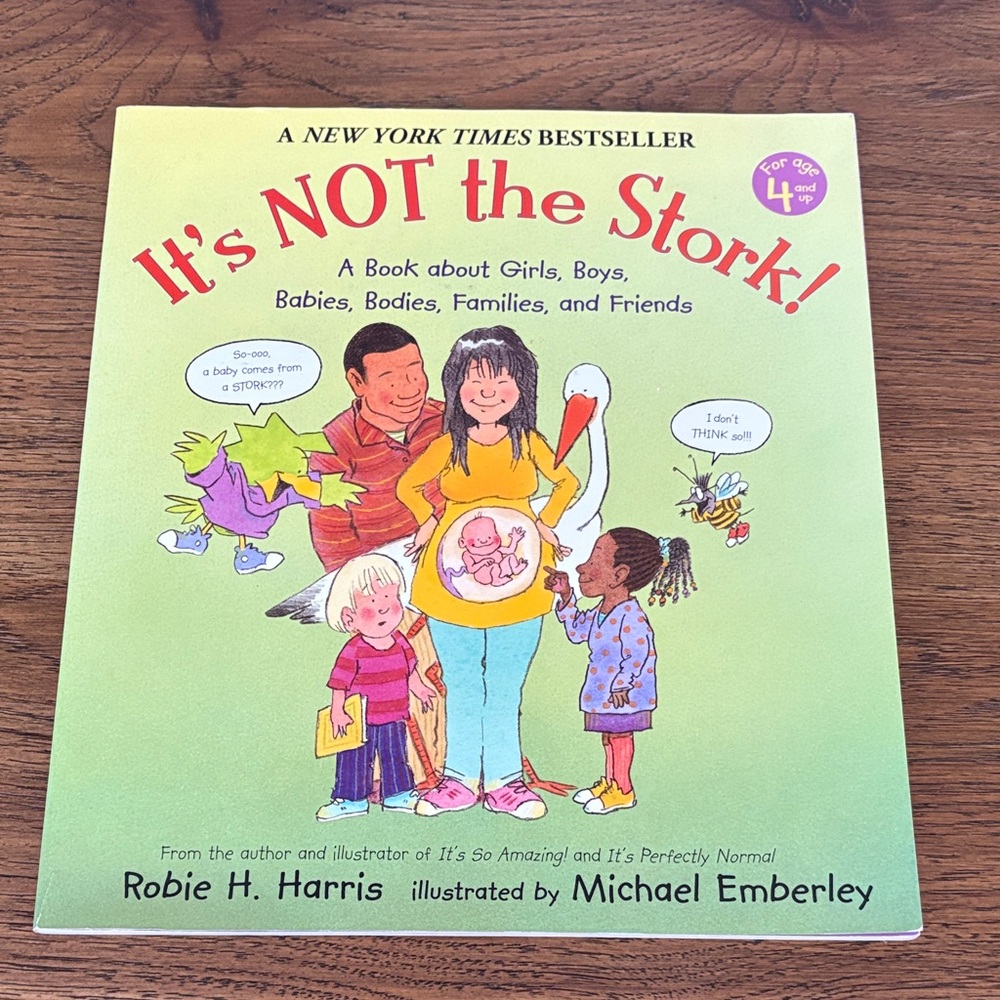 It's NOT the Stork! Children's Book - Used